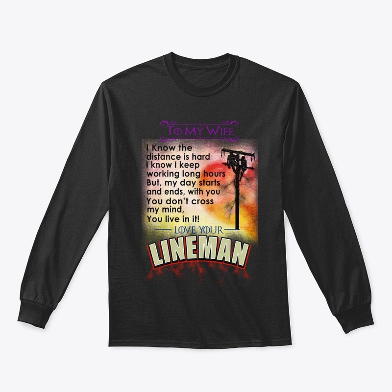  LINEMAN - TO MY WIFE