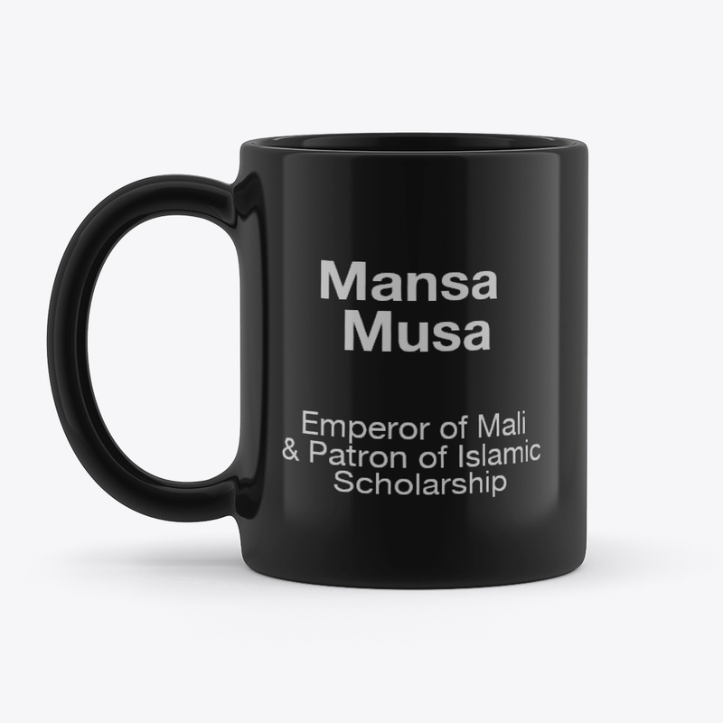 Mansa Musa – Wealth & Wisdom