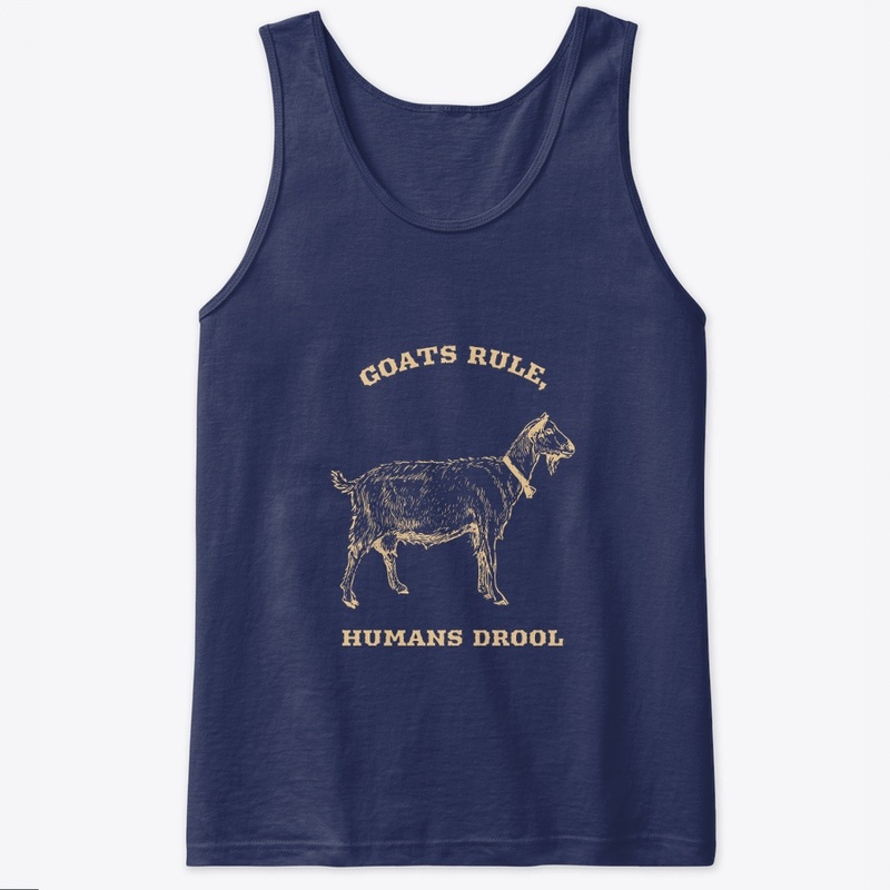 Goats Rule, Humans Drool