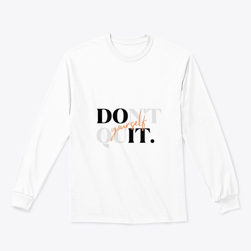 Don't Quit
