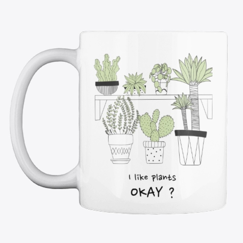 I Like Plants Okay ?