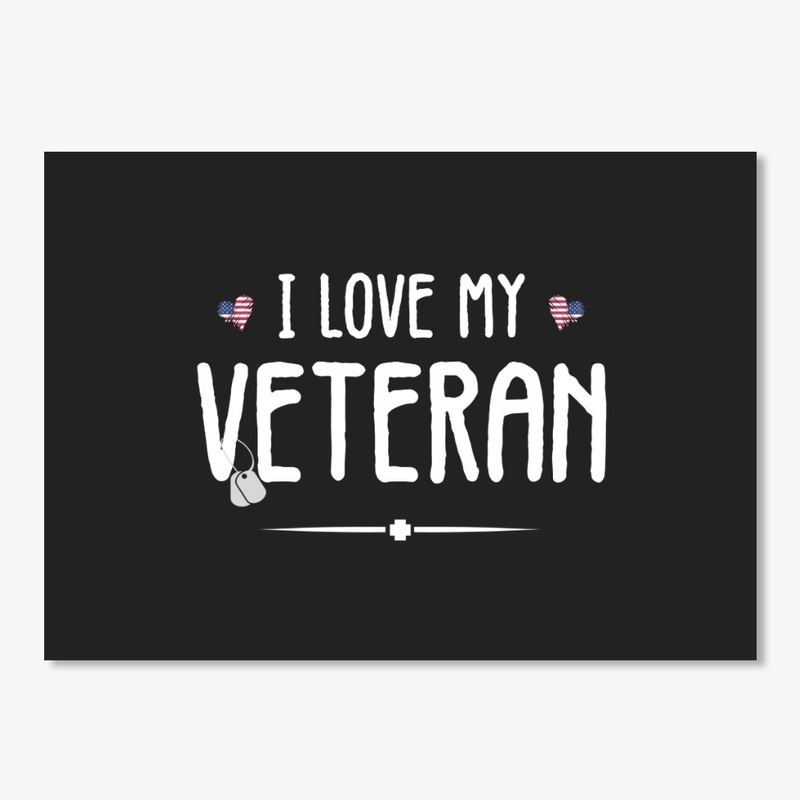 I Love My Veteran
