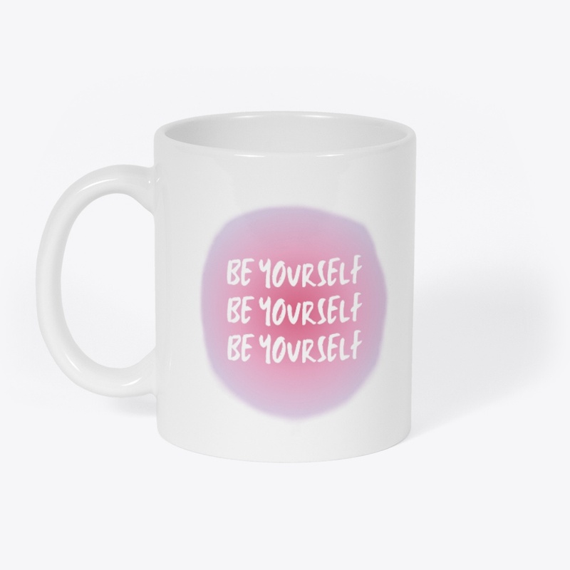 be yourself