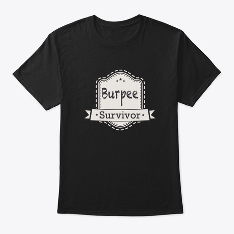 Fitness   Burpee Survivor Black Camiseta Front