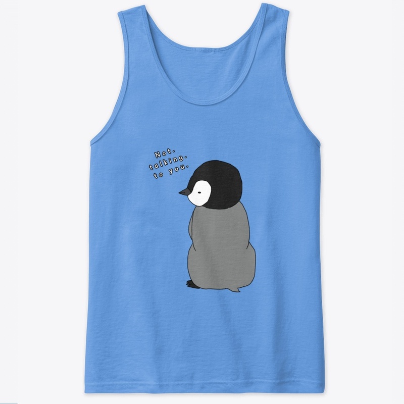 Not Talking to You - Cute Baby Penguin