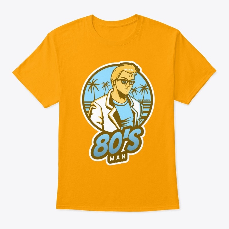 80s Man – I’m A 1980’s Man