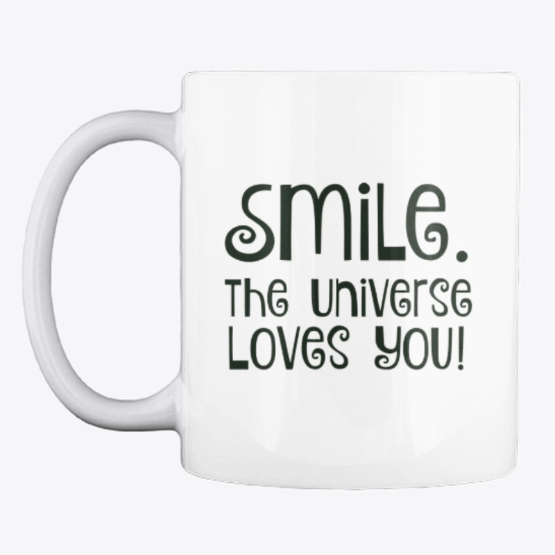 Smile Universe Loves You Coffee Cup Mug