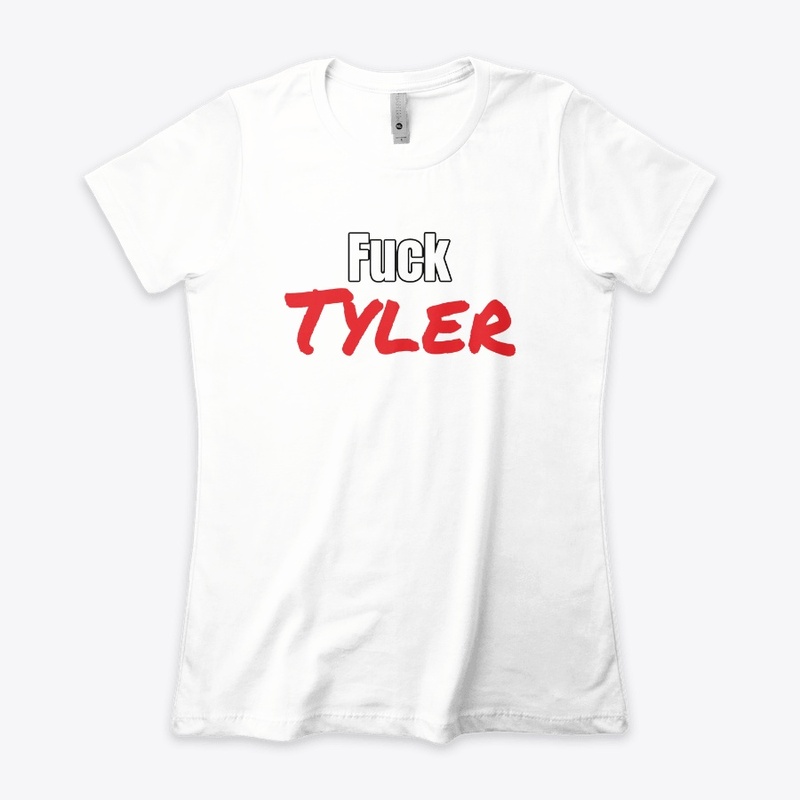 Fuck Tyler