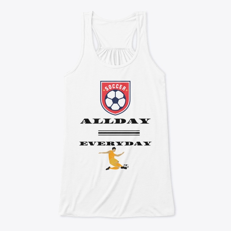 Soccer All Day Everyday