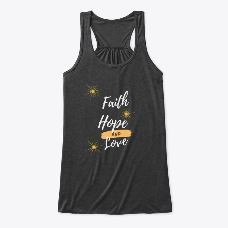 Faith, Hope, and Love