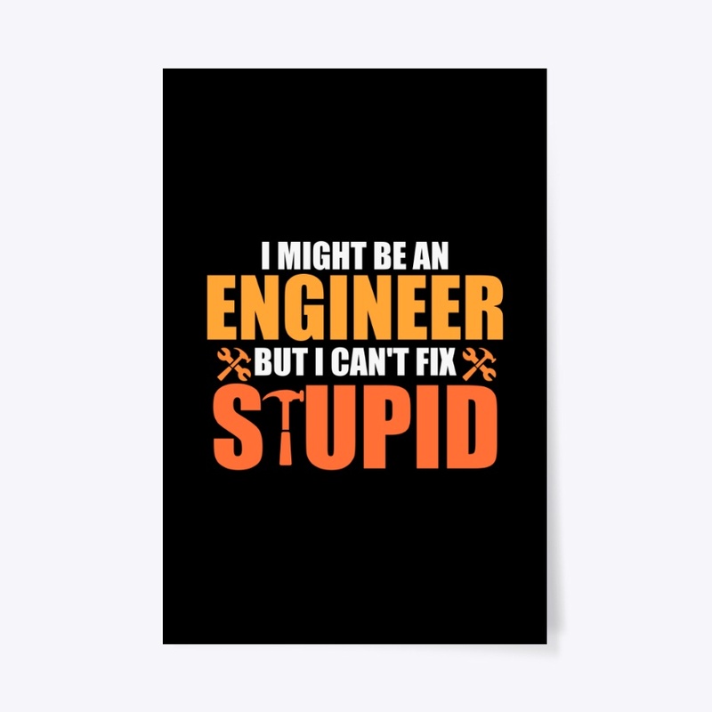 I might be an engineer