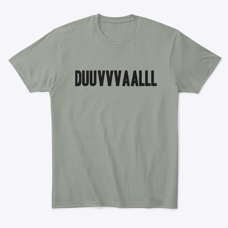 Duuuvvvvaaalll