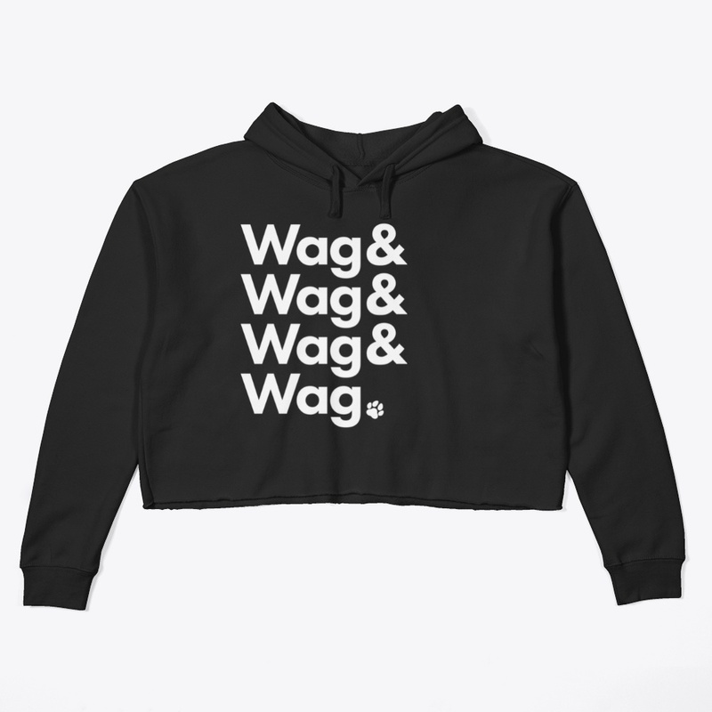 Wag & Wag & Wag & Wag