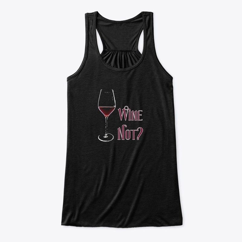 Wine Not?