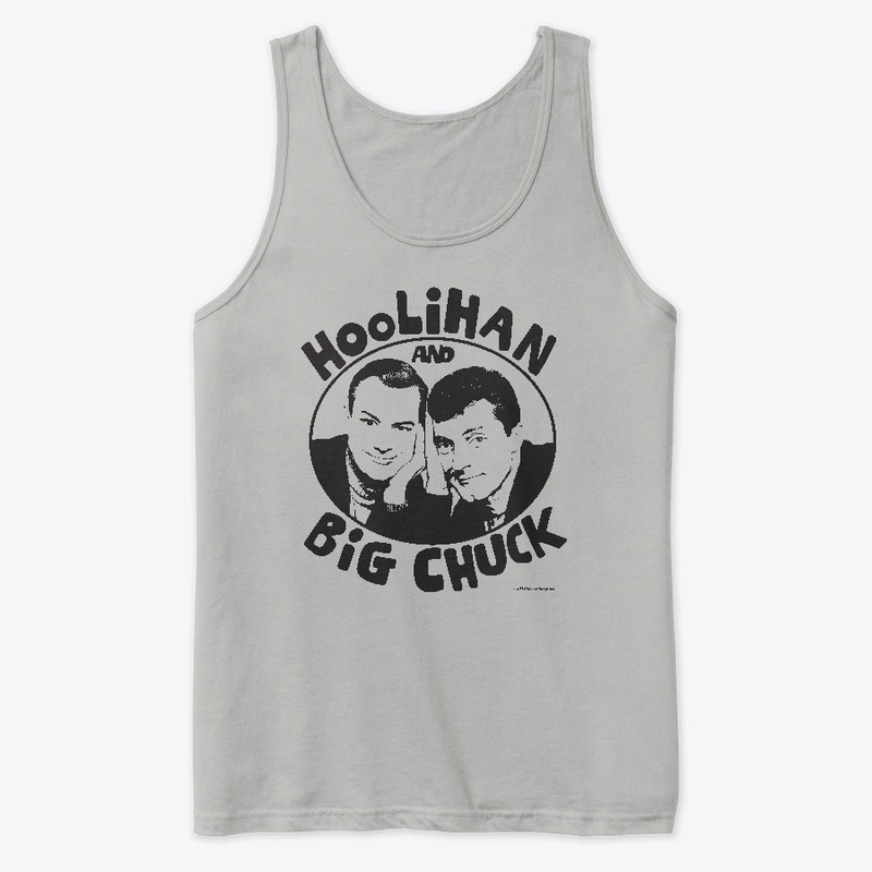 Official Hoolihan & Big Chuck Shirt