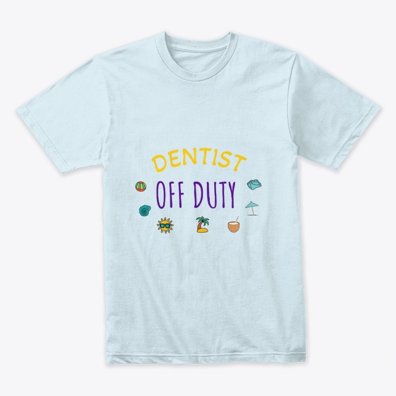 dentist of duty