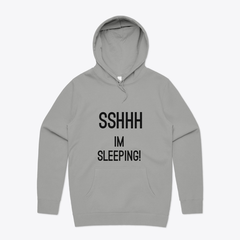 Sshhh, Im Sleeping!
