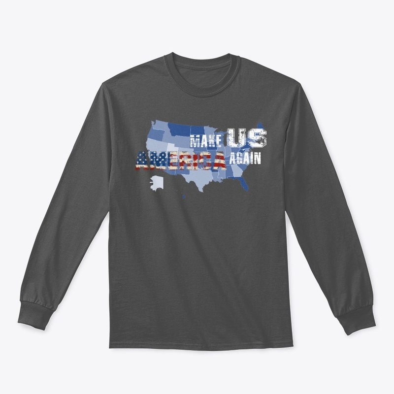 Make US America Again, American Proud 
