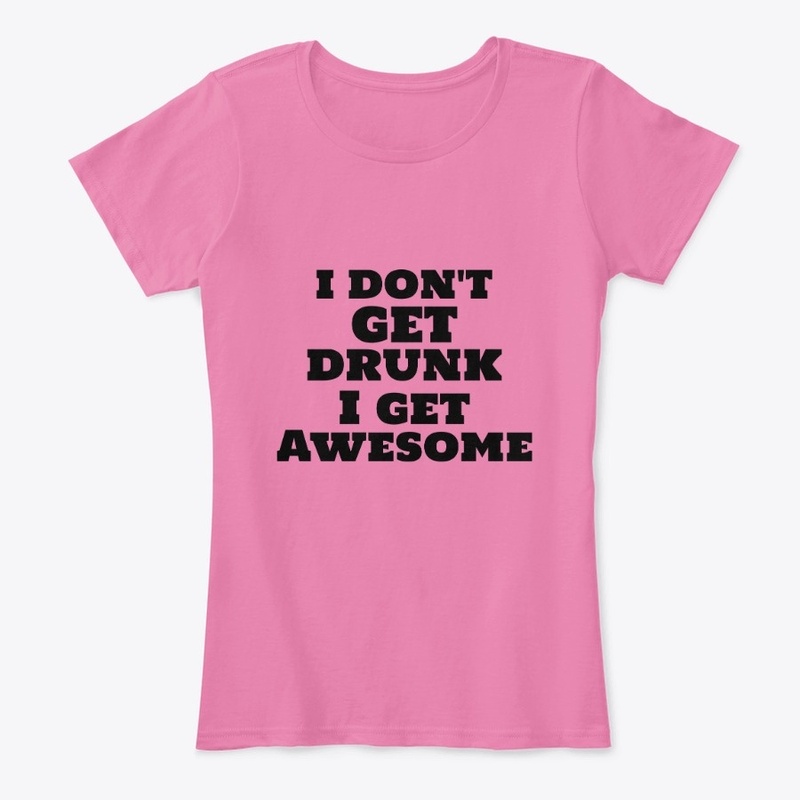 Drunk Awesome