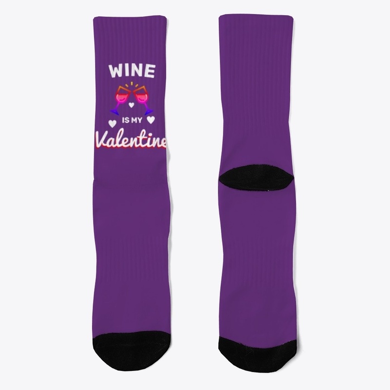 Wine Is My Valentine