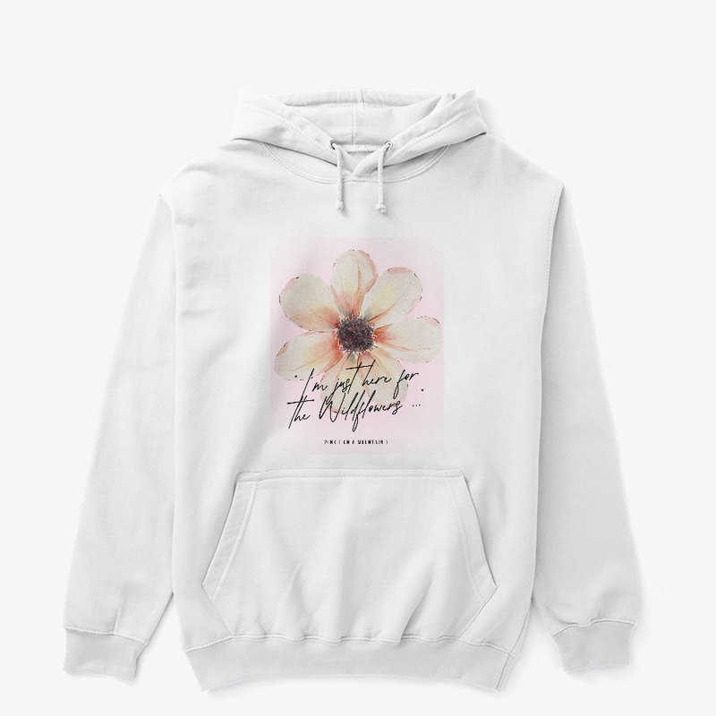 I'm just here for the wildflowers