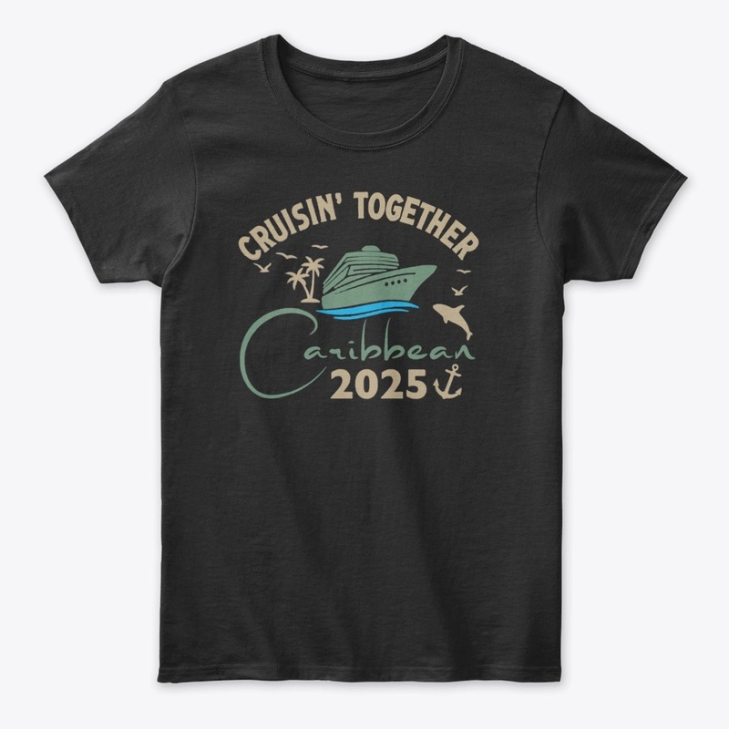 Caribbean Cruise Shirt 2025