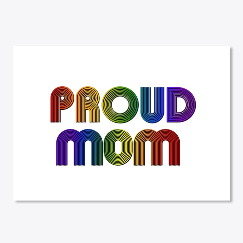 Proud Mom