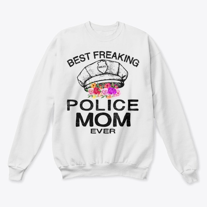 POLICE MOM EVER