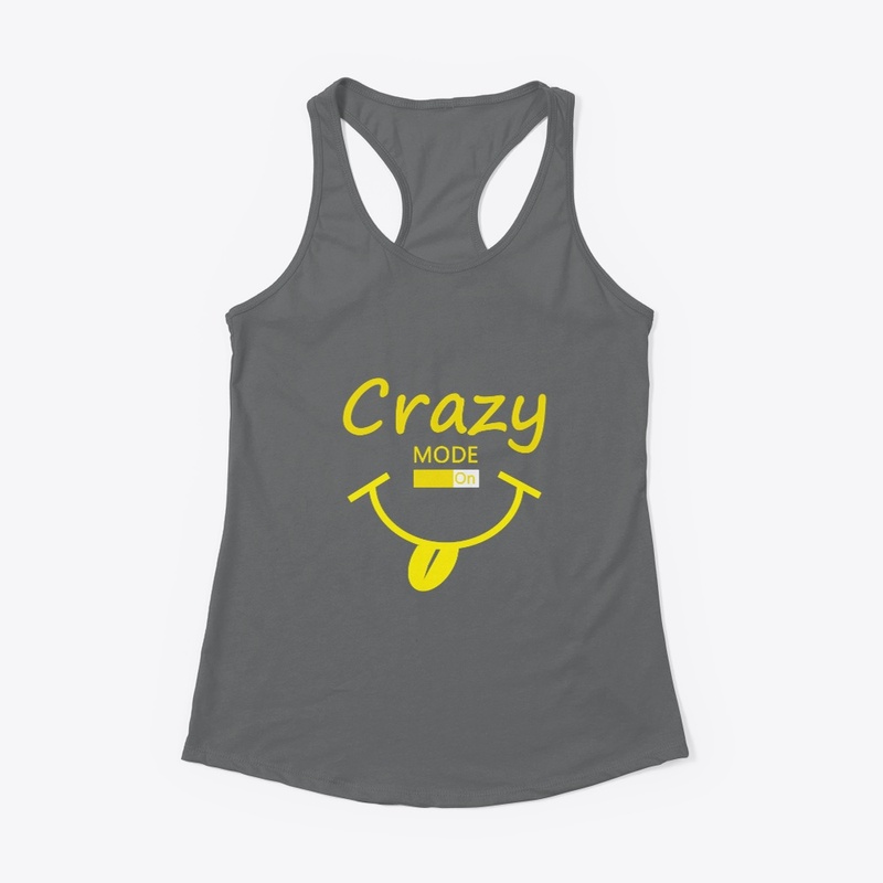 Crazy Mode On