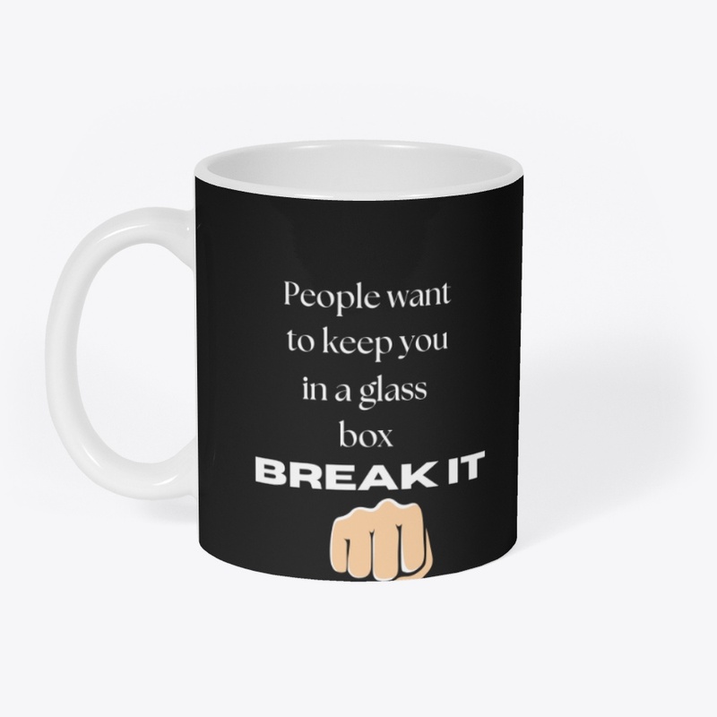 break the glass box