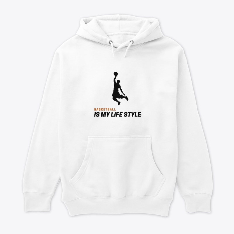 Basketball is my life style