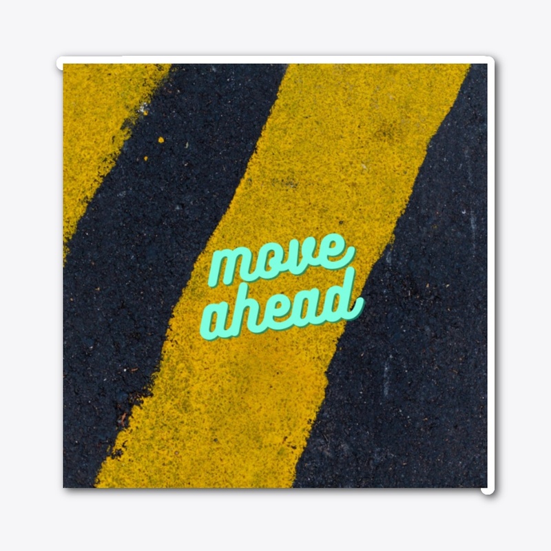 Move Ahead