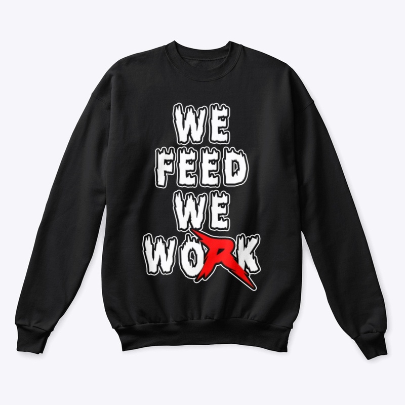 We Feed We Work
