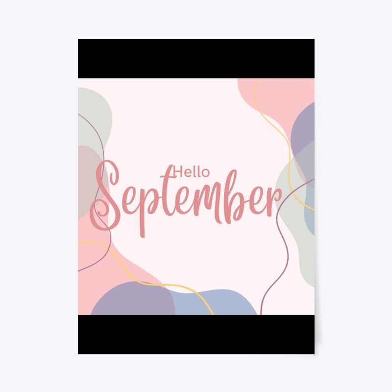 hello September 