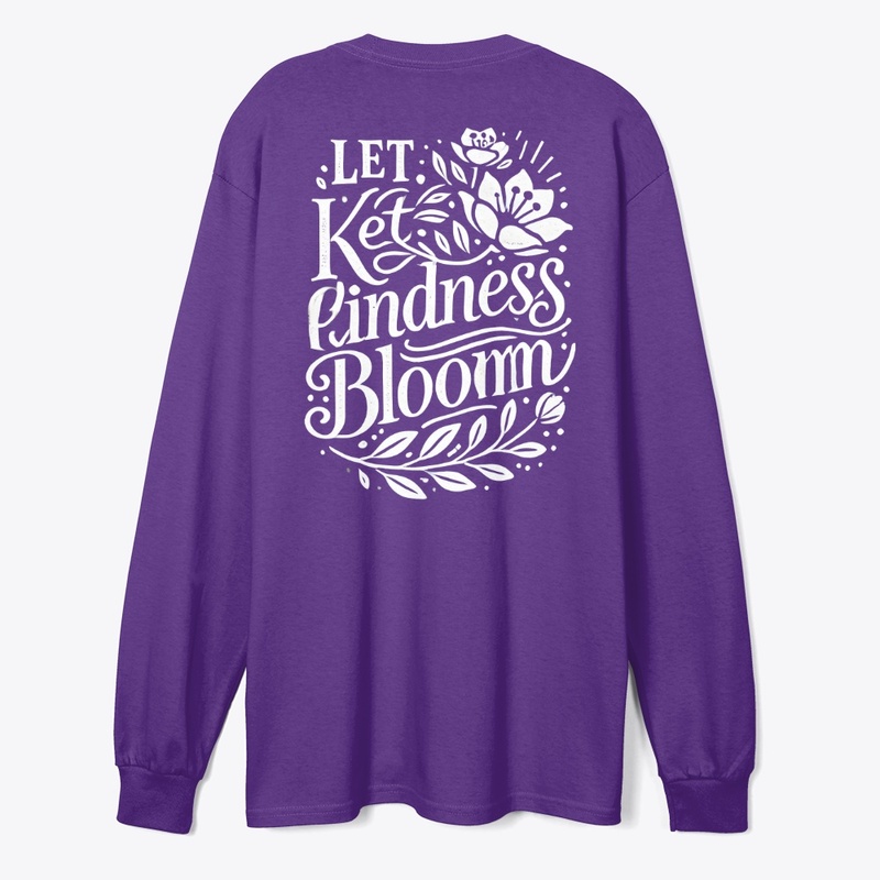 Let Kindness Bloom 