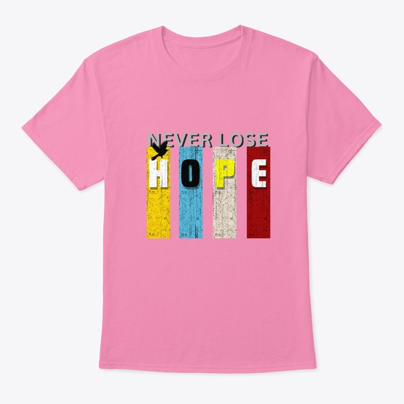 Never Lose Hope Retro Vintage Typography