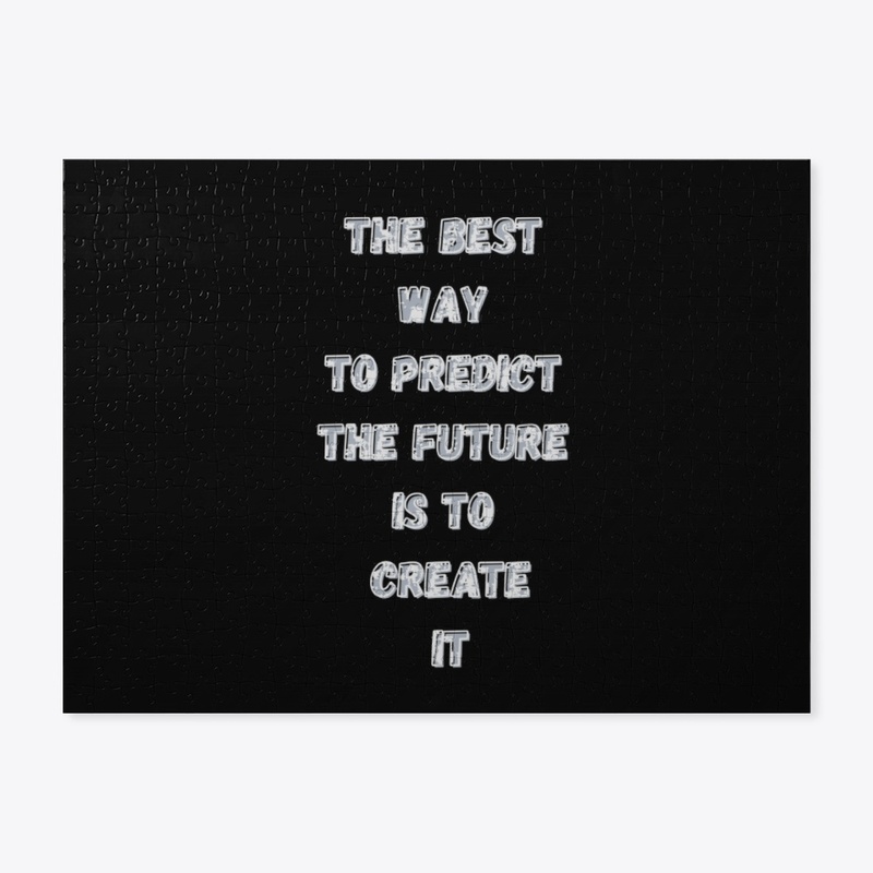 Create Your Future – Motivational Quote