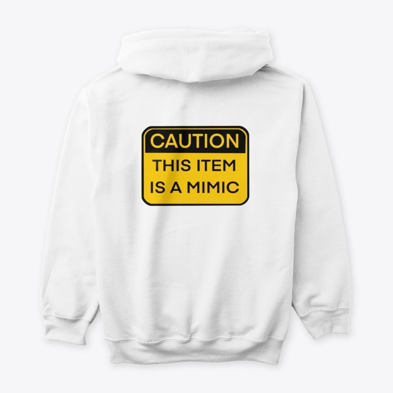 Caution, this Item is a Mimic