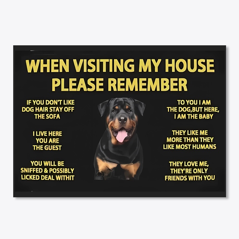 Rottweiler's House