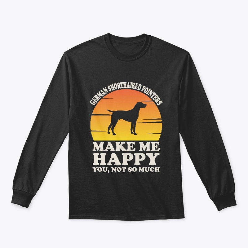 Funny German shorthaired pointer T-shirt