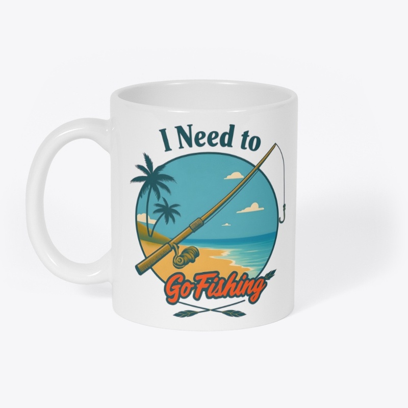I Need to Go Fishing Tee