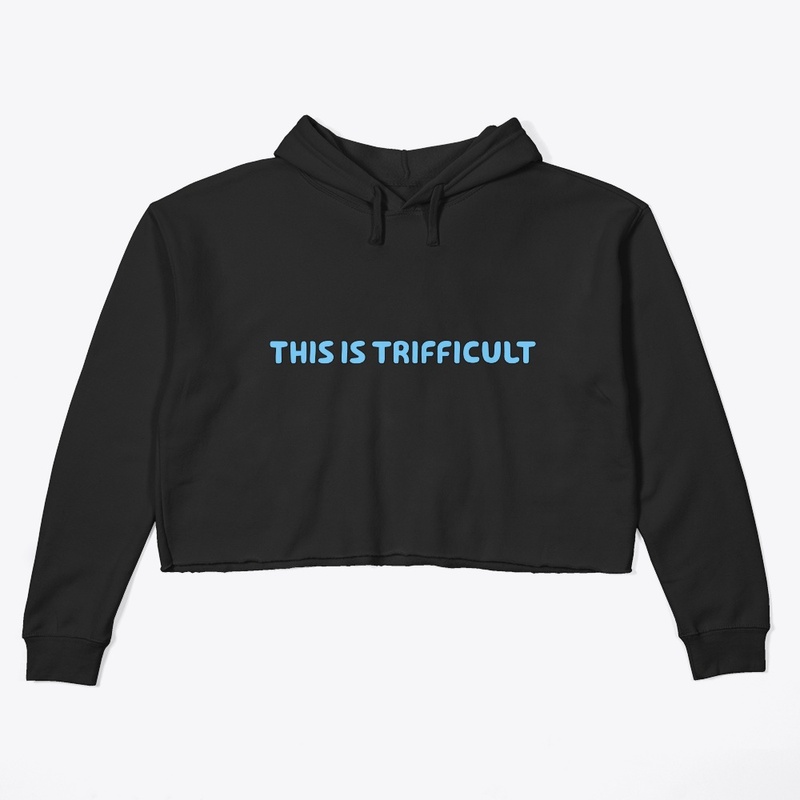 This is trifficult