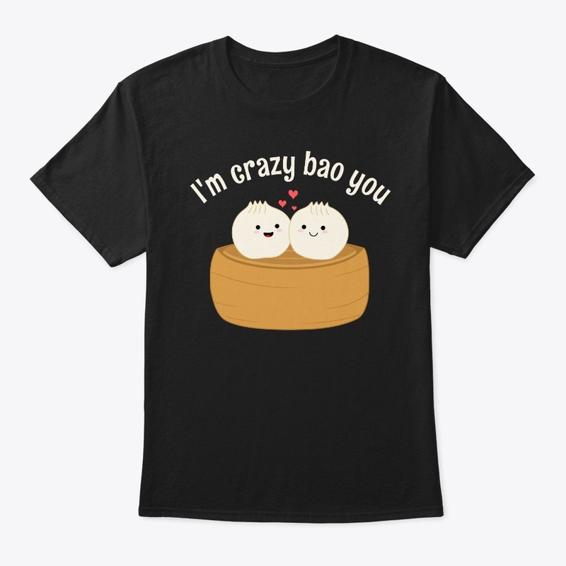I'm Crazy Bao You Kawaii Bao Food Pun