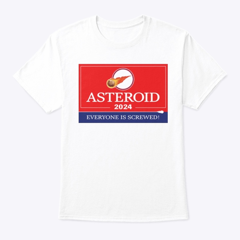Asteroid 2024: Everyone is Screwed!