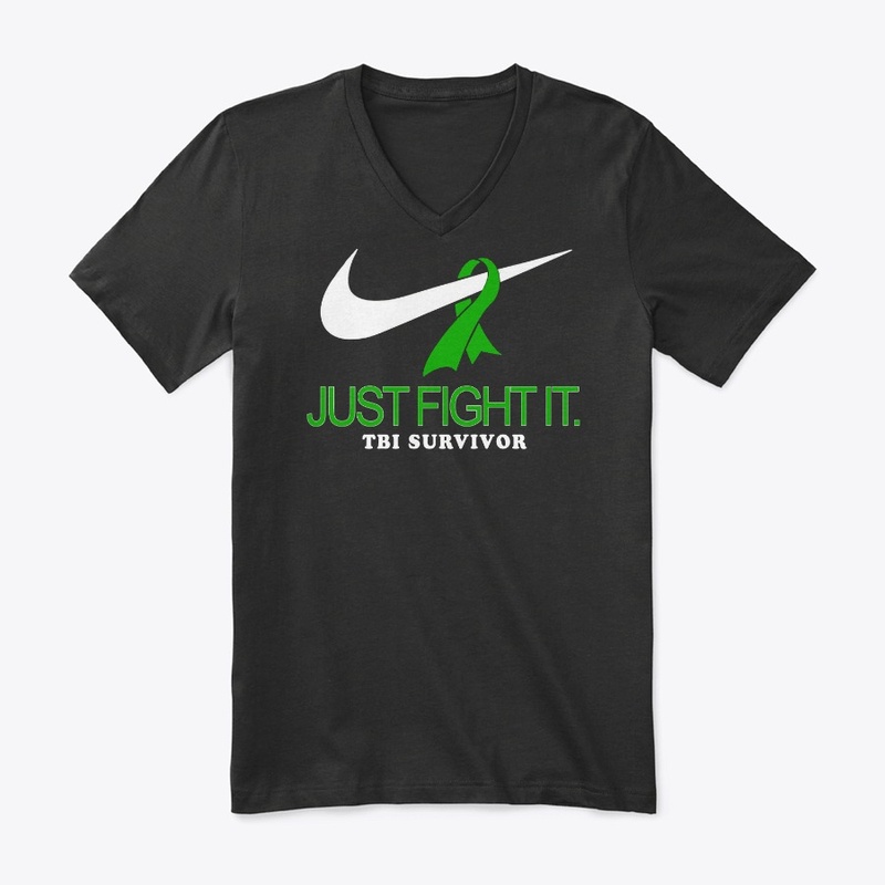 Just Fight It - TBI SURVIVOR