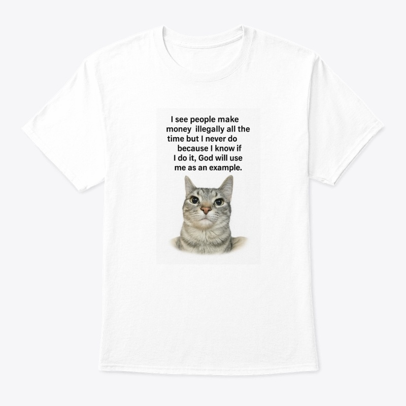 God Will Use Me As An Example Tee