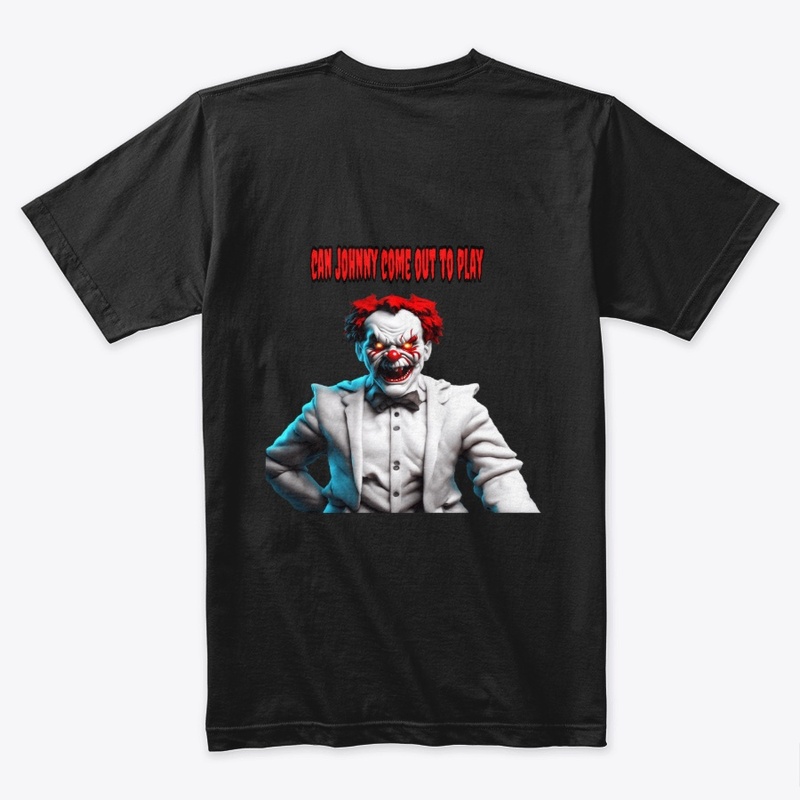 My clown just want's to play with johnny