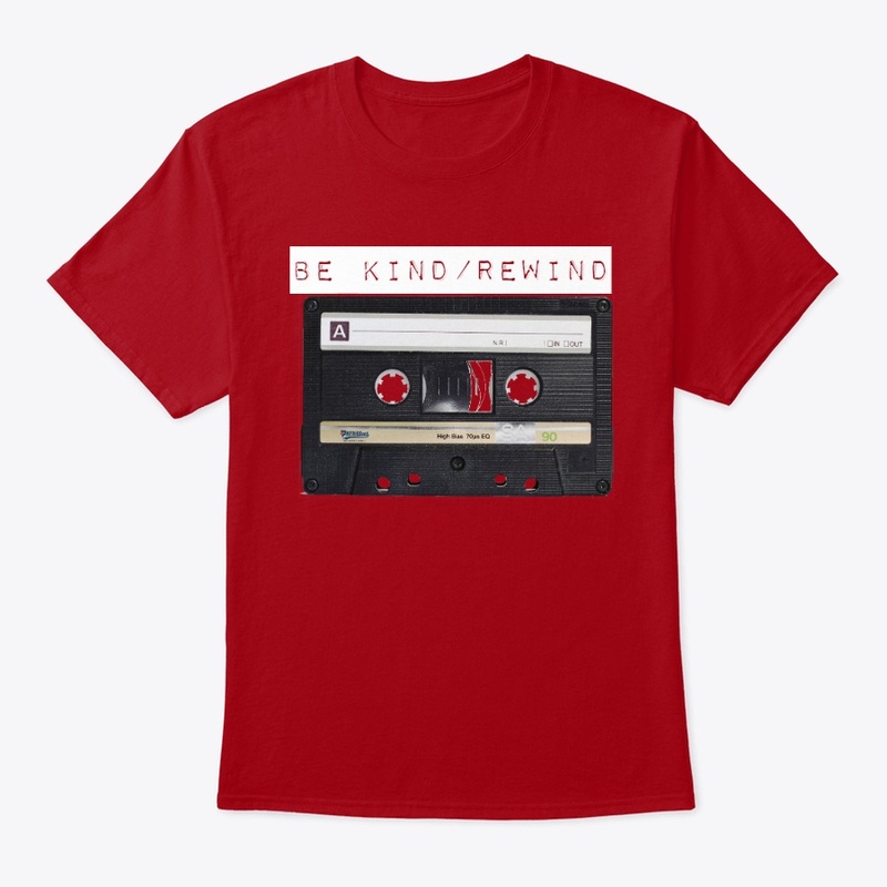 BE KIND/REWIND