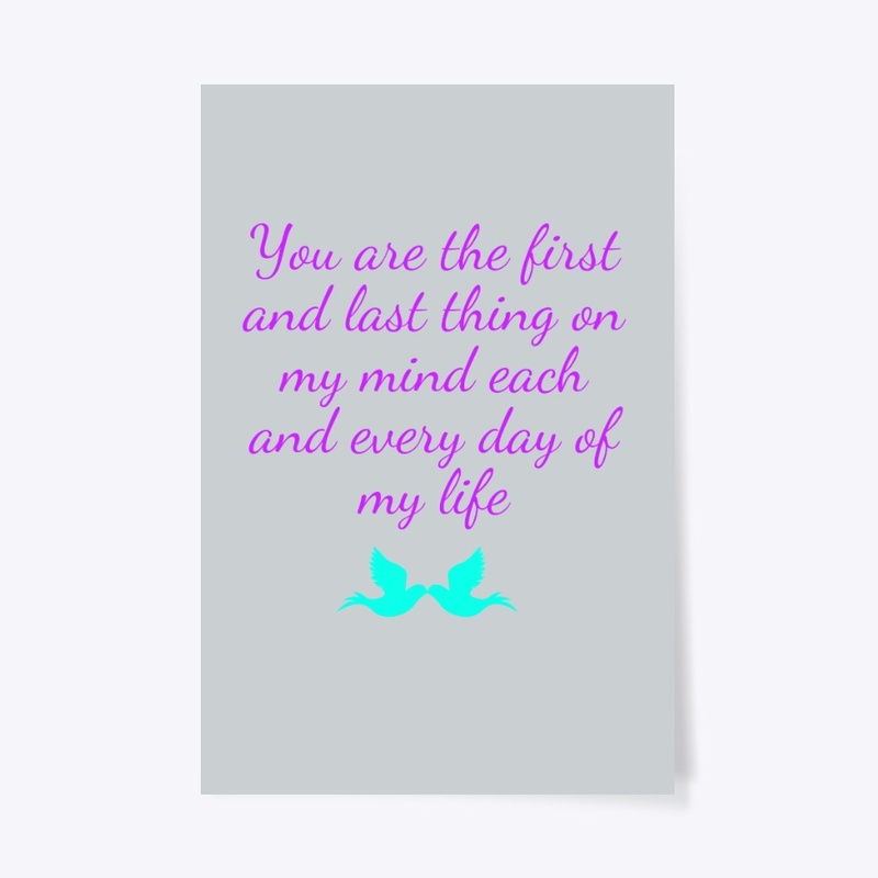 You are the .......everyday of my life