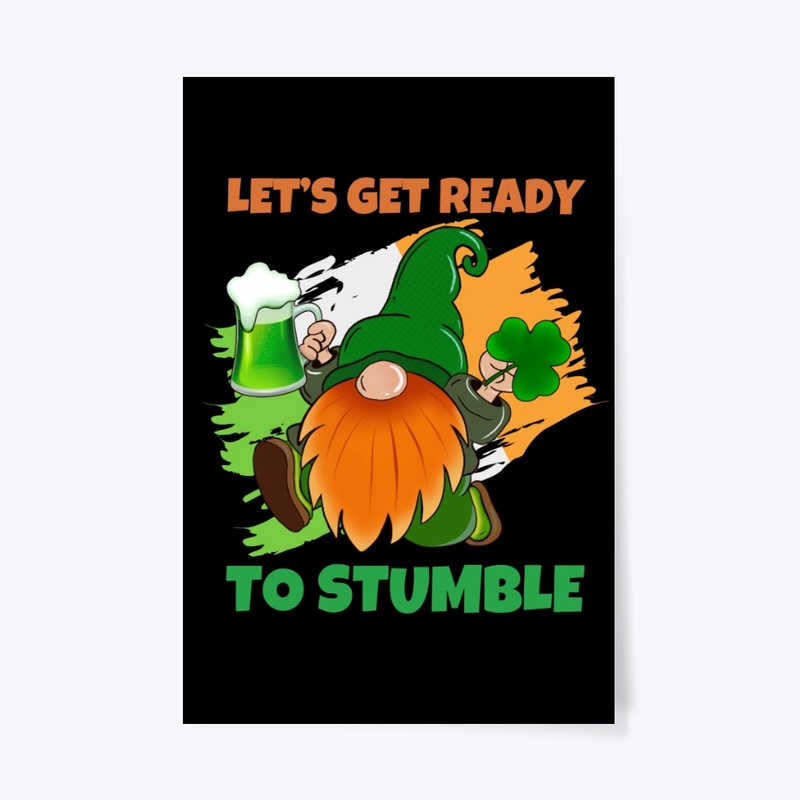 Let's Get Ready To Stumble